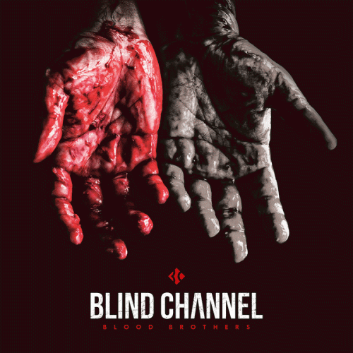 Blind Channel : Blood Brothers